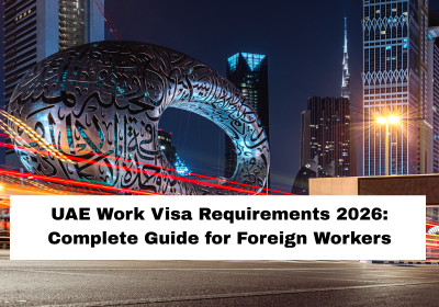 UAE Work Visa Requirements 2026